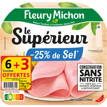 Fleury Michon Jambon Le Supérieur -25% De Sel Conservation Sans Nitrite Fleury Michon 315g 6 Tranches + 3 Tranches Offertes