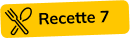 Recette 7