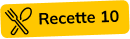 Recette 10