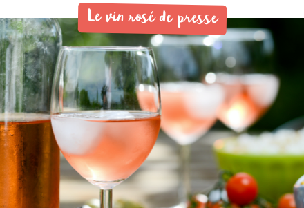 Le vin rosé pressé Le vin rosé pressé